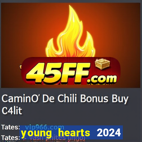 young hearts 2024 online legendado